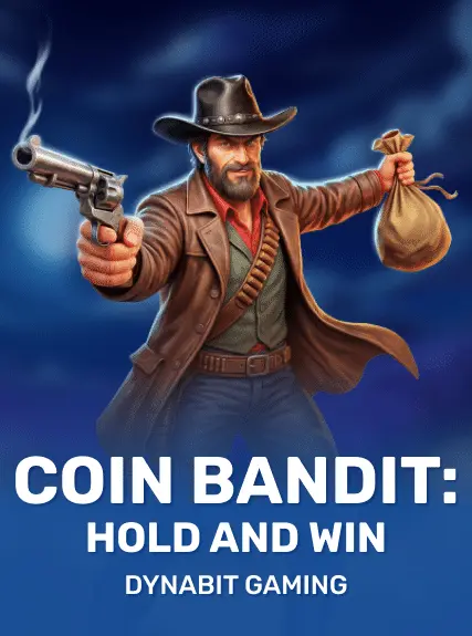 Coin Bandit : Tenez et gagnez